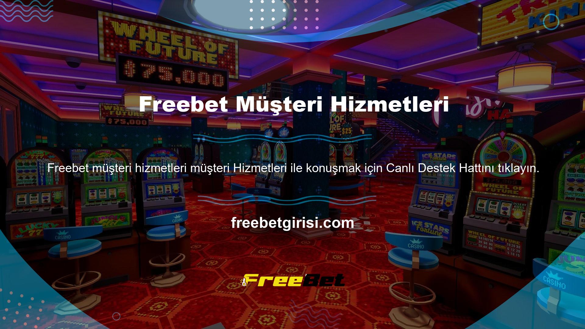Hızlı bir şekilde müşteri hizmetlerinden yardım alabilirsiniz